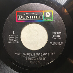 Cashman & West Is It Raining In New York City / Will You Be My Lady USED VINYL 7INCH 45 RPM SINGLE