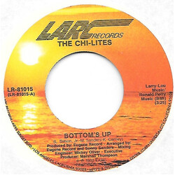 The Chi-Lites Bottom's Up USED VINYL 7INCH 45 RPM SINGLE