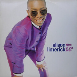 Alison Limerick Time Of Our Lives Vinyl 12" USED