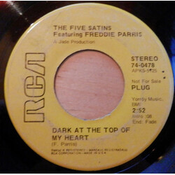 The Five Satins / Fred Parris Dark At The Top Of My Heart USED VINYL 7INCH 45 RPM PROMO STEREO