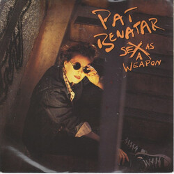 Pat Benatar Sex As A Weapon USED VINYL 7INCH SINGLE 45 RPM