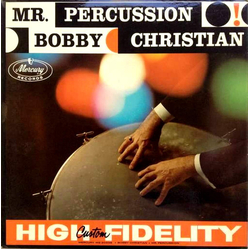Bobby Christian Mr. Percussion Vinyl LP USED