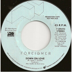 Foreigner Down On Love USED VINYL 7INCH SINGLE 45 RPM PROMO