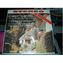 Percy Grainger / Frederick Fennell / Eastman-Rochester Orchestra Country Gardens And Other Favorites By Percy Grainger Vinyl LP USED