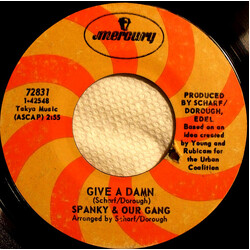 Spanky & Our Gang Give A Damn / The Swingin' Gate USED VINYL 7INCH 45 RPM SINGLE