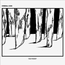 Criminal Code Cold Thought USED VINYL 12INCH 45 RPM