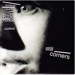 Still Corners Cuckoo Vinyl 7" USED