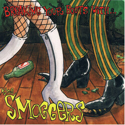 The Smoggers Breaking Your Boots With... USED VINYL 7INCH 45 RPM SINGLE LIMITED EDITION NUMBERED WHITE LABEL