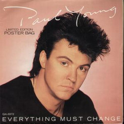 Paul Young Everything Must Change USED VINYL 7INCH 45 RPM SINGLE LIMITED EDITION