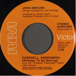 John Denver Farewell Andromeda (Welcome To My Morning) USED VINYL 7INCH 45 RPM SINGLE STEREO