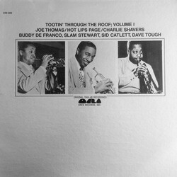 Joe Thomas (4) / Hot Lips Page / Charlie Shavers Tootin' Through The Roof; Volume 1 (Original 1944-46 Recordings) Vinyl LP USED