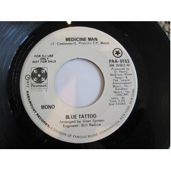 Blue Tattoo (2) Medicine Man / I Feel Like Being Alone USED VINYL 7INCH 45 RPM SINGLE PROMO MONO