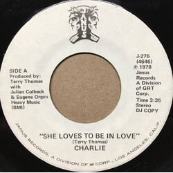 Charlie (5) She Loves To Be In Love USED VINYL 7INCH 45 RPM SINGLE PROMO STEREO