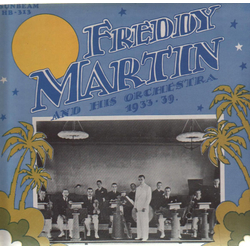 Freddy Martin And His Orchestra 1933 - 1939 Vinyl LP USED
