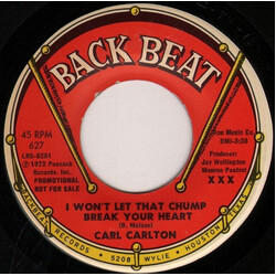 Carl Carlton I Won't Let That Chump Break Your Heart / Why Don't They Leave Us Alone USED VINYL 7INCH 45 RPM SINGLE PROMO