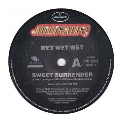 Wet Wet Wet Sweet Surrender USED VINYL 7INCH 45 RPM SINGLE