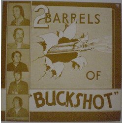 Buckshot (14) 2 Barrels Of Buckshot Vinyl LP USED