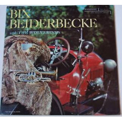 Bix Beiderbecke And The Wolverines Bix Beiderbecke And The Wolverines Vinyl LP USED