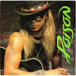 Poison (3) Every Rose Has Its Thorn USED VINYL 7INCH SINGLE 45 RPM