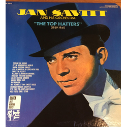 Jan Savitt And His Orchestra The Top Hatters (1939-1941) Vinyl LP USED