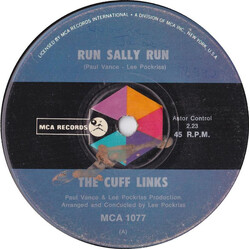 The Cuff Links Run Sally Run USED VINYL 7INCH 45 RPM SINGLE