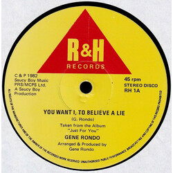 Gene Rondo You Want I, To Believe A Lie / Just For You USED VINYL 12INCH 45 RPM