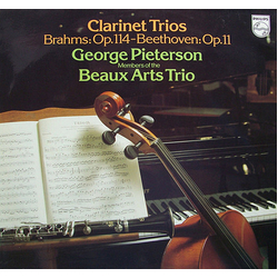 Johannes Brahms / Ludwig van Beethoven / George Pieterson / Beaux Arts Trio Clarinet Trios - Brahms: Op. 114 / Beethoven Op. 11 Vinyl LP USED