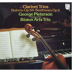 George Pieterson / Beaux Arts Trio / Johannes Brahms / Ludwig van Beethoven Clarinet Trios - Brahms: Op. 114 / Beethoven Op. 11 Vinyl LP USED