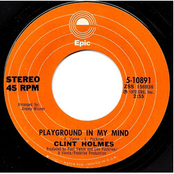 Clint Holmes Playground In My Mind USED VINYL 7INCH 45 RPM SINGLE REPRESS STYRENE STEREO