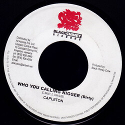 Capleton Who You Calling Nigger USED VINYL 7INCH 45 RPM