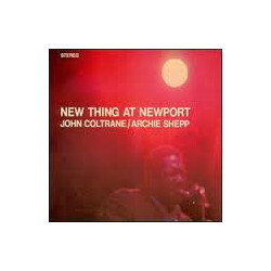 John Coltrane / Archie Shepp New Thing At Newport Vinyl LP USED