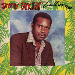 Jimmy Sinclair Call On Me Vinyl LP USED