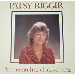Patsy Riggir You Remind Me Of A Love Song Vinyl LP USED