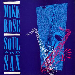 Michael "Bami" Rose Soul And Sax Vinyl LP USED