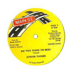 Junior Tucker / Major Bones Do You Think I'm Sexy / Work Your Body Vinyl 12" USED