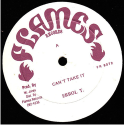 Errol T. Can't Take It Vinyl 12" USED