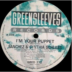 Sanchez / Cynthia Schloss I'm Your Puppet USED VINYL 12INCH 45 RPM