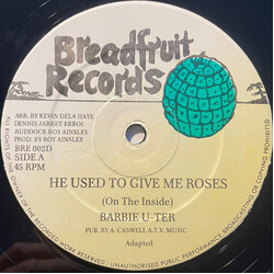 Barbie U-Ter He Used To Give Me Roses (On The Inside) Vinyl 12" USED