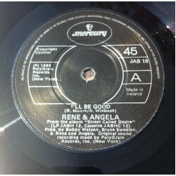 René & Angela I'll Be Good USED VINYL 7INCH 45 RPM SINGLE