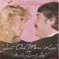 Renée & Renato Just One More Kiss / It's A Lovely Day USED VINYL 7INCH 45 RPM SINGLE