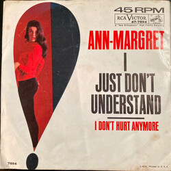 Ann Margret I Just Don't Understand USED VINYL 7INCH 45 RPM SINGLE
