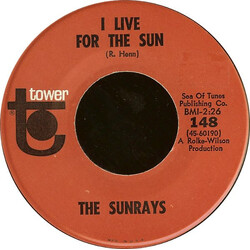 The Sunrays I Live For The Sun / Bye Baby Bye VINYL 7" USED