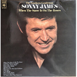 Sonny James When The Snow Is On The Roses Vinyl LP USED