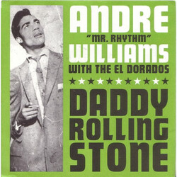 Andre Williams (2) Daddy Rolling Stone / Gin USED VINYL 7INCH 45 RPM SINGLE