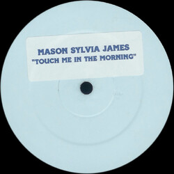 Sylvia Mason-James Touch Me In The Morning USED VINYL 12INCH WHITE LABEL