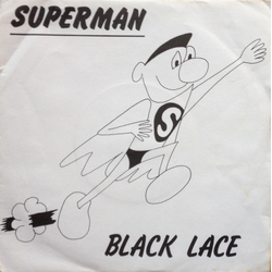 Black Lace Superman Vinyl 7" USED