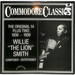 Willie "The Lion" Smith The Original 14 Plus Two 1938-1939 Vinyl LP USED