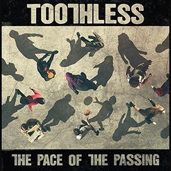 Toothless (2) The Pace Of The Passing Vinyl LP USED