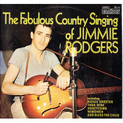 Jimmie Rodgers (2) The Fabulous Country Singing of Jimmie Rodgers Vinyl LP USED