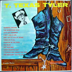 T. Texas Tyler T. Texas Tyler Vinyl LP USED